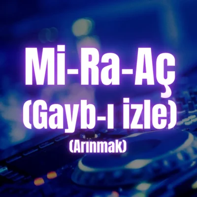 anzenbaba miraac gecesi