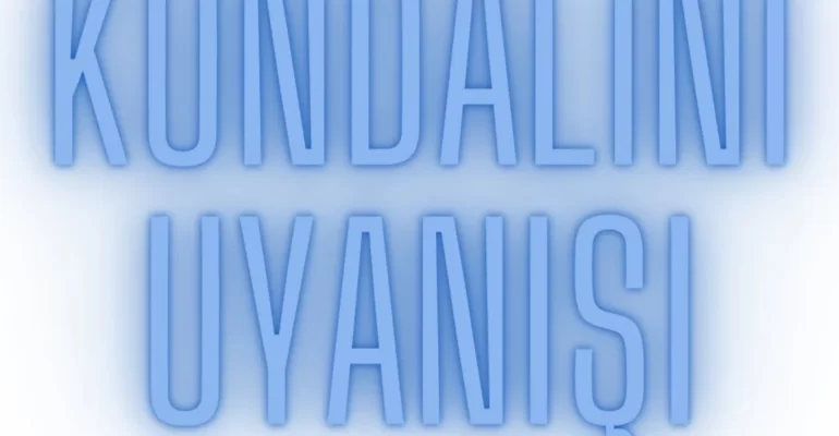 KUNDALİNİ ACILIMI